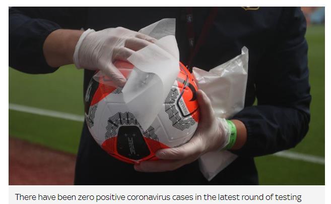 英超全员阴性检测结果公布 下轮结果待定